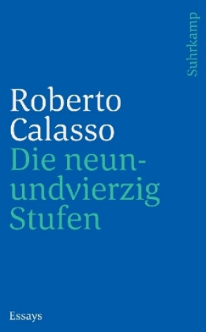 Buch Die neunundvierzig Stufen Roberto Calasso