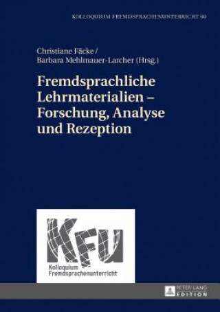 Buch Fremdsprachliche Lehrmaterialien - Forschung, Analyse Und Rezeption Christiane Fäcke