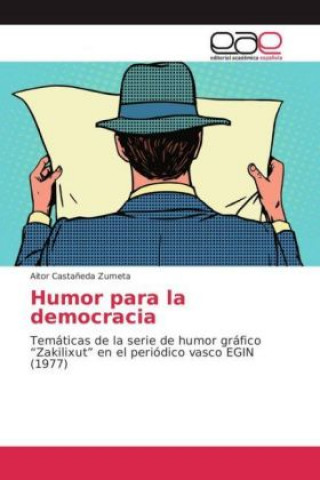 Kniha Humor para la democracia Aitor Castañeda Zumeta