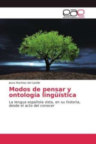 Book Modos de pensar y ontología lingüística Jesús Martínez del Castillo