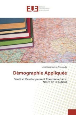 Kniha Démographie Appliquée Lévis Kahandukya Nyavanda