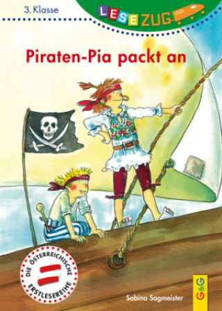 Kniha Piraten-Pia packt an Sabina Sagmeister