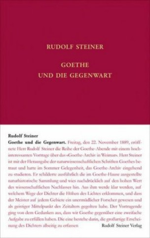 Könyv Goethe und die Gegenwart Rudolf Steiner