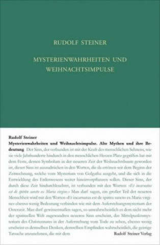 Kniha Mysterienwahrheiten und Weihnachtsimpulse Rudolf Steiner