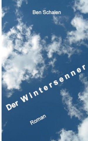 Book Wintersenner Ben Schalen