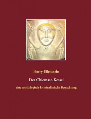 Книга Chiemsee-Kessel Harry Eilenstein