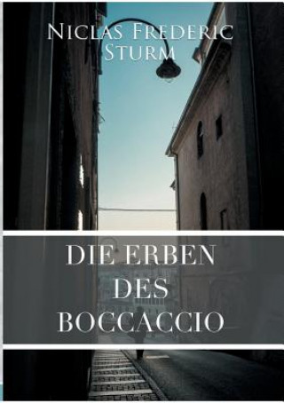 Kniha Erben des Boccaccio Niclas Frederic Sturm