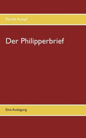 Kniha Philipperbrief Patrick Rompf