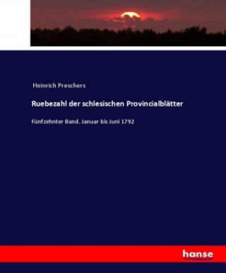 Knjiga Ruebezahl der schlesischen Provincialblatter Heinrich Preschers