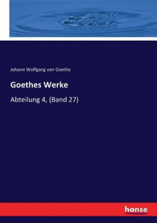 Buch Goethes Werke Johann Wolfgang von Goethe