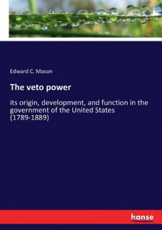 Knjiga veto power Edward C. Mason