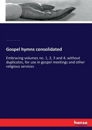 Carte Gospel hymns consolidated Ira David Sankey