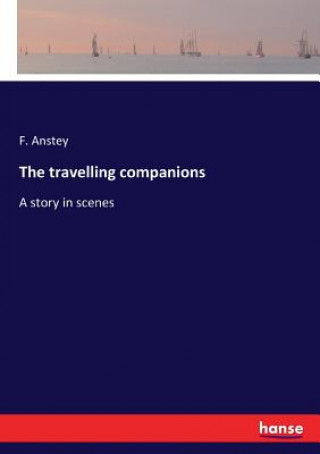 Книга travelling companions F. Anstey