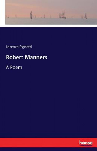 Kniha Robert Manners Lorenzo Pignotti