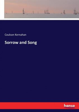 Książka Sorrow and Song Coulson Kernahan