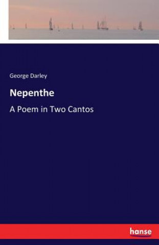 Carte Nepenthe George Darley
