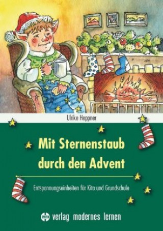 Kniha Mit Sternenstaub durch den Advent Heppner Ulrike