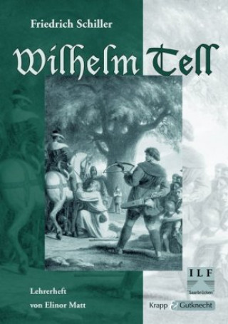 Книга Wilhelm Tell Friedrich von Schiller