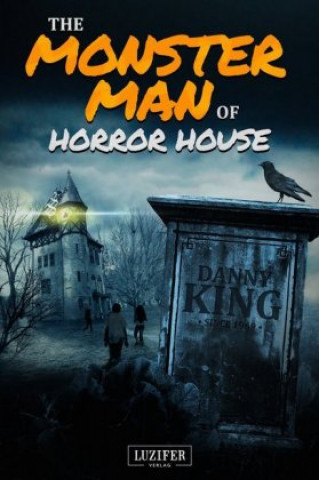 Kniha Das Haus der Monster Danny King