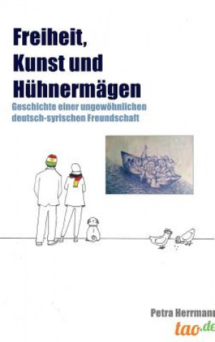 Carte Freiheit, Kunst und Huhnermagen Petra Herrmann