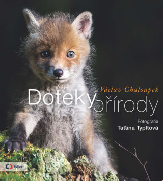 Kniha Doteky přírody Václav Chaloupek