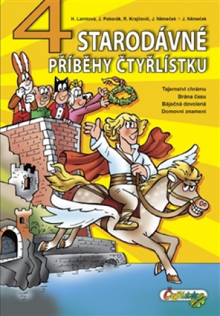 Könyv 4 Starodávné příběhy Čtyřlístku Radim Krajčovič