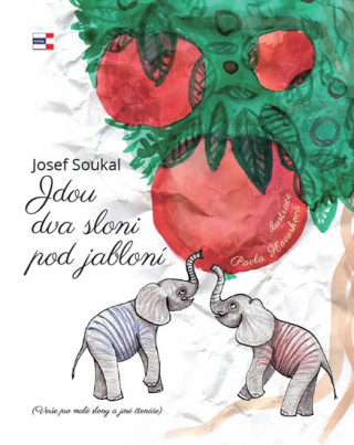 Книга Jdou dva sloni pod jabloní Josef Soukal