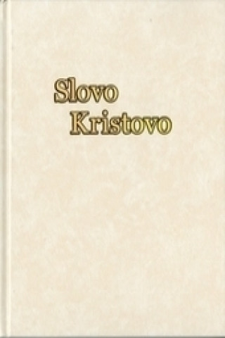 Book Slovo Kristovo Boženka Cibulková