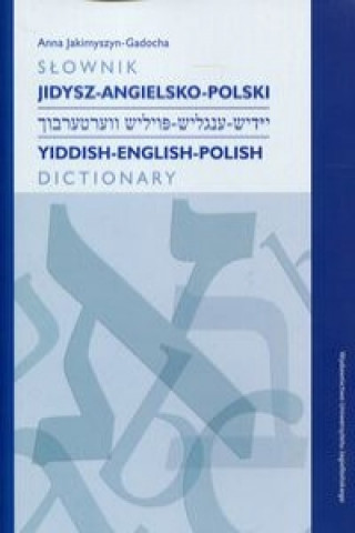 Kniha Slownik jidysz-angielsko-polski Anna Jakimyszyn-Gadocha