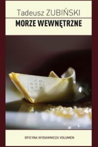 Buch Morze wewnetrzne Zubiński Tadeusz