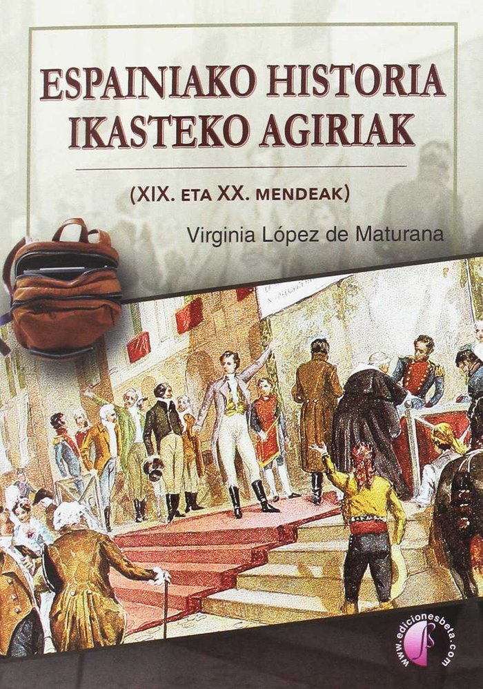 Kniha Espainiako Historia ikasteko agiriak (XIX. eta XX. mendeak) 