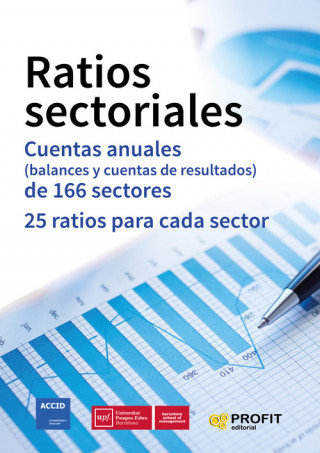 Книга Ratios sectoriales: Cuentas anuales (balances y cuentas de resultados) de 166 sectores. 25 RATIOS por Sector ORIOL AMAT SALAS