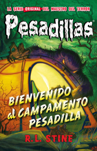 Book Bienvenido al campamento Pesadilla R.L. STINE