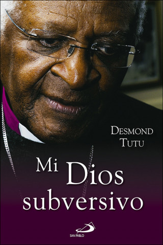 Kniha Mi Dios subversivo DESMOND TUTU