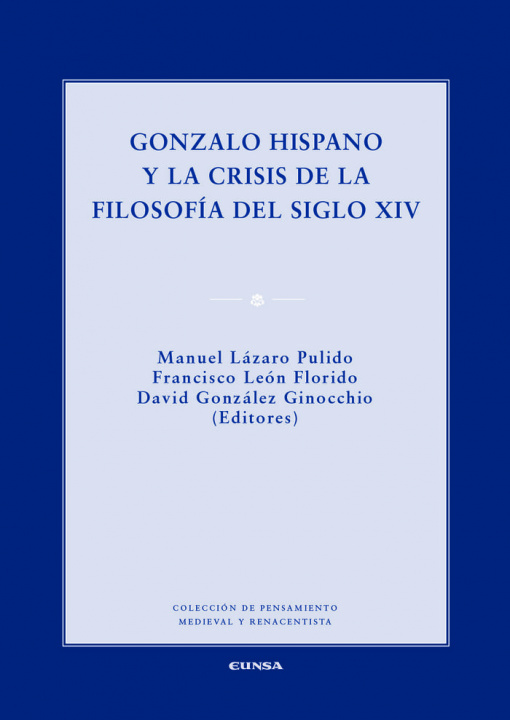 Kniha Gonzalo Hispano y la crisis de la filosofía del siglo XIV 