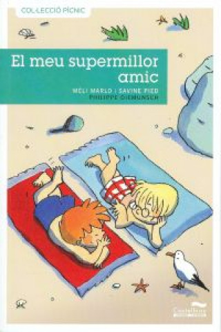 Knjiga El meu supermillor amic MELI MARLO