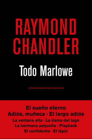 Könyv Todo Marlowe Raymond Chandler