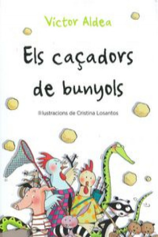 Kniha Els caçadors de bunyols Víctor Aldea Lorente