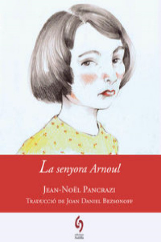 Книга La senyora Arnoul 