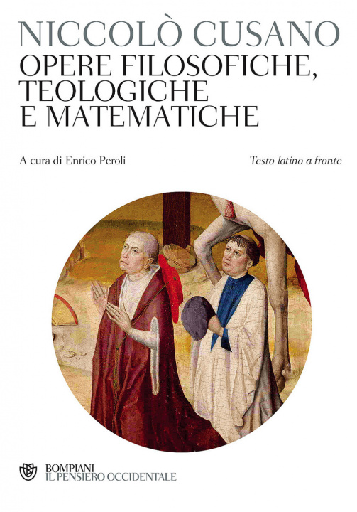 Könyv Opere filosofiche, teologiche e matematiche. Testo latino a fronte 