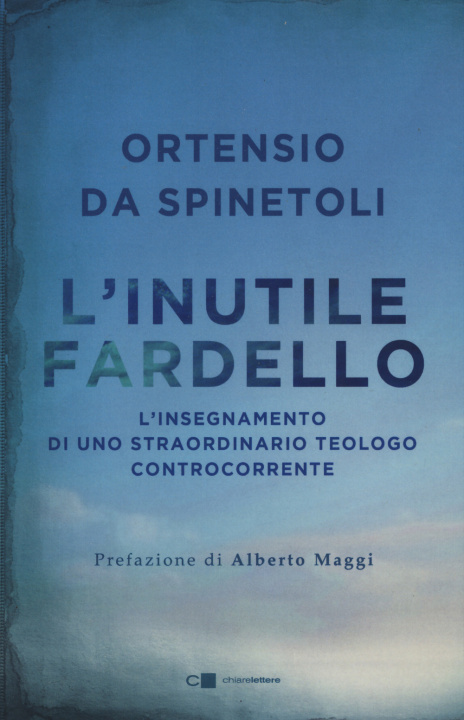 Kniha L'inutile fardello Ortensio da Spinetoli
