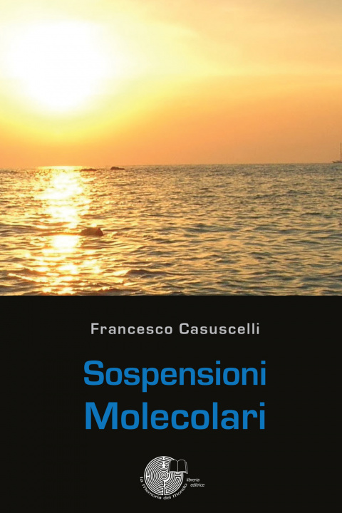 Carte Sospensioni molecolari Francesco Casuscelli