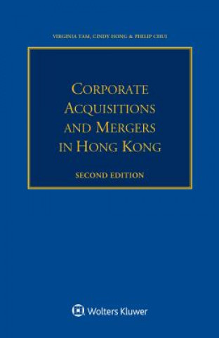 Könyv CORPORATE ACQUISITIONS AND MERGERS IN HONG KONG Virginia Tam