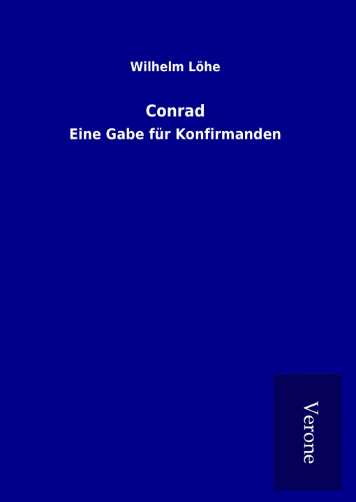 Kniha Conrad Wilhelm Löhe