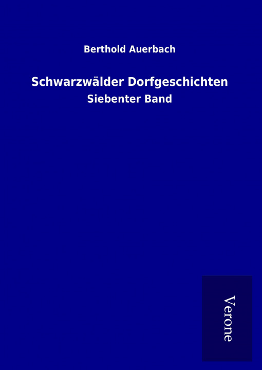 Книга Schwarzwälder Dorfgeschichten Berthold Auerbach