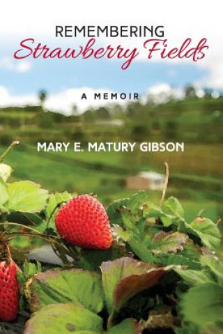 Carte Remembering Strawberry Fields Mary Matury Gibson