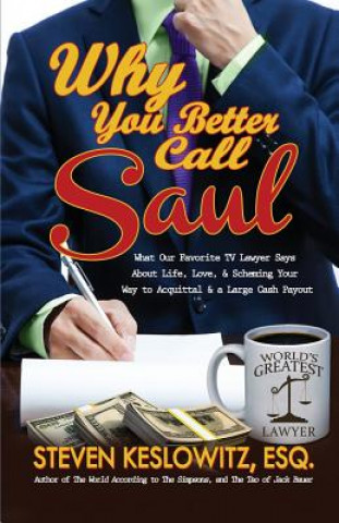 Kniha Why You Better Call Saul Steven Keslowitz