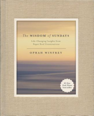 Kniha Wisdom of Sundays Oprah Winfrey