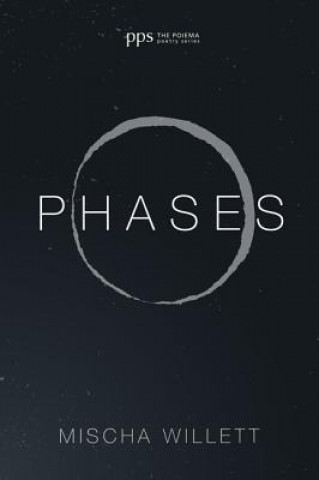 Book Phases Misha Willett