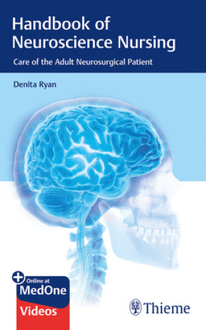 Kniha Handbook of Neuroscience Nursing Denita Ryan